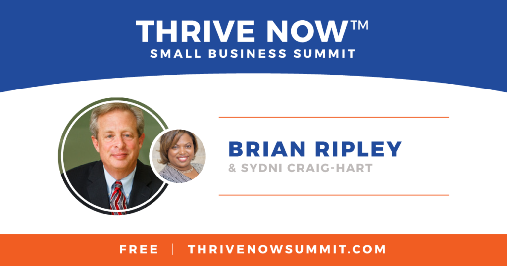 Thrive NOW™ featuring Brian Ripley and Sydni Craig-Hart